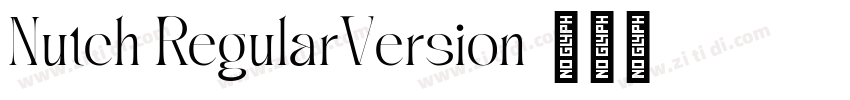 Nutch RegularVersion字体转换